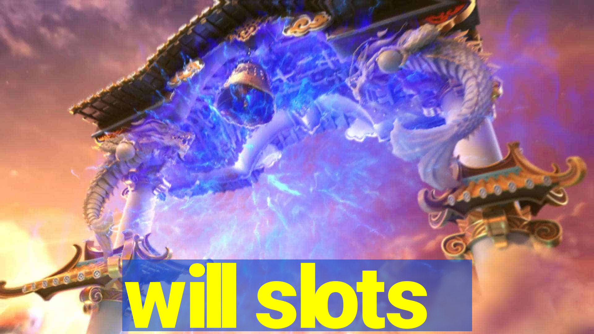 will slots